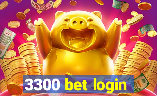 3300 bet login